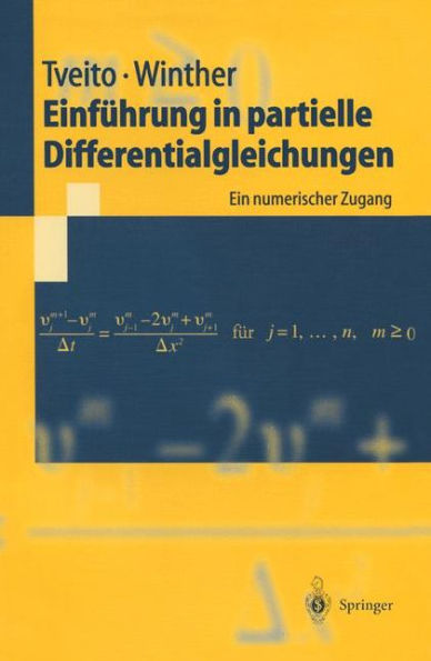 Einführung in partielle Differentialgleichungen: Ein numerischer Zugang