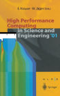 High Performance Computing in Science and Engineering 2001: Transactions for the High Performance Computing Center, Stuttgart (HLRS) 2001
