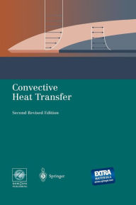 Title: Convective Heat Transfer / Edition 2, Author: Tuncer Cebeci