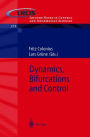 Dynamics, Bifurcations and Control / Edition 1