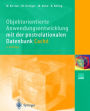 Objektorientierte Anwendungsentwicklung mit der postrelationalen Datenbank Cachï¿½