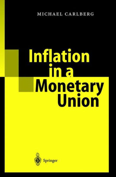 Inflation in a Monetary Union / Edition 1