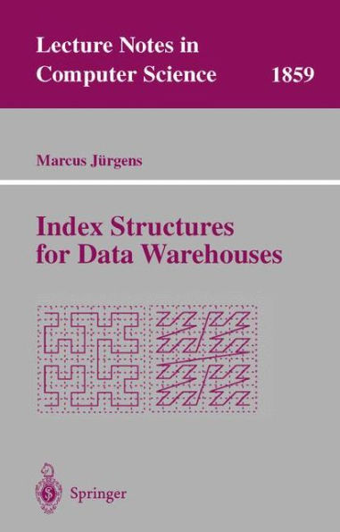 Index Structures for Data Warehouses / Edition 1