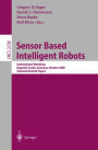 Sensor Based Intelligent Robots: International Workshop, Dagstuhl Castle, Germany, October 15-20, 2000. Selected Revised Papers / Edition 1