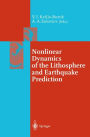 Nonlinear Dynamics of the Lithosphere and Earthquake Prediction