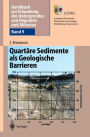 Handbuch zur Erkundung des Untergrundes von Deponien und Altlasten: Band 9: Quartï¿½re Sedimente als Geologische Barrieren