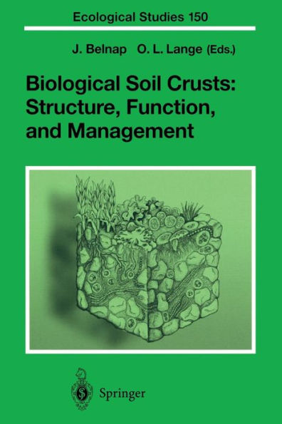 Biological Soil Crusts: Structure, Function, and Management / Edition 1