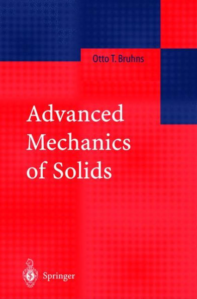 Advanced Mechanics of Solids / Edition 1