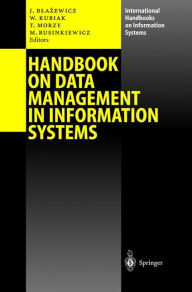 Title: Handbook on Data Management in Information Systems, Author: Jacek Blazewicz