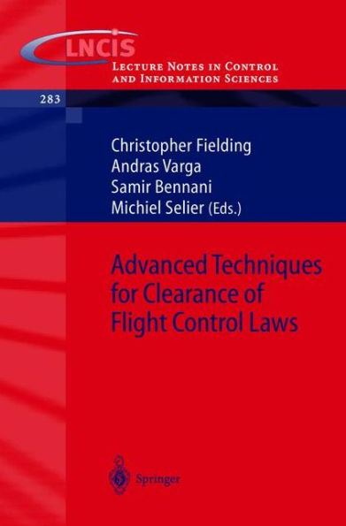 Advanced Techniques for Clearance of Flight Control Laws / Edition 1