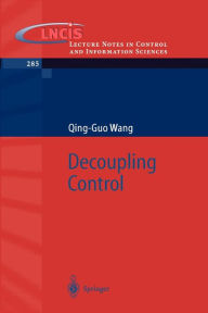 Title: Decoupling Control / Edition 1, Author: Qing-Guo Wang