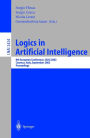 Logics in Artificial Intelligence: European Conference, JELIA 2002, Cosenza, Italy, September, 23-26, Proceedings