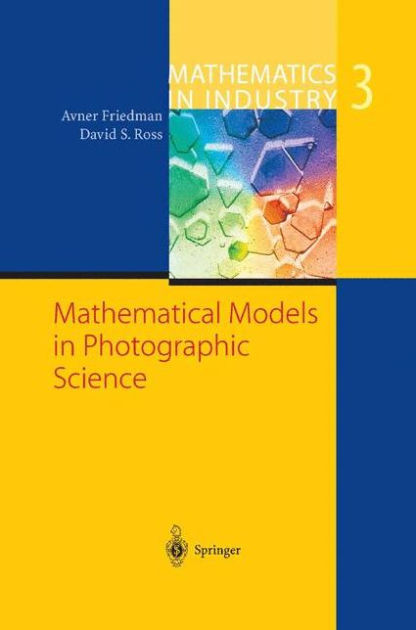 Mathematical Models In Photographic Science / Edition 1 By Avner ...