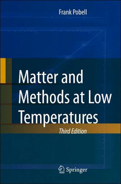 Matter and Methods at Low Temperatures / Edition 3