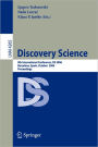 Discovery Science: 9th International Conference, DS 2006, Barcelona, Spain, October 7-10, 2006, Proceedings