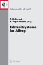 Echtzeitsysteme im Alltag: Fachtagung der GI-Fachgruppe Echtzeitsysteme (RT), Boppard, 30. November/1. Dezember 2006 / Edition 1
