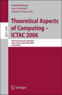 Theoretical Aspects of Computing - ICTAC 2006: Third International Colloquium, Tunis, Tunisia, November 20-24, 2006 Proceedings