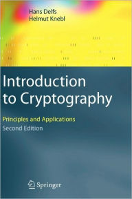 Introduction to Cryptography: Principles and Applications / Edition 2