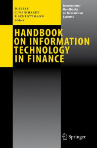 Title: Handbook on Information Technology in Finance, Author: Detlef Seese