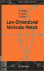 Low-Dimensional Molecular Metals / Edition 1