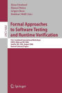 Formal Approaches to Software Testing and Runtime Verification: First Combined International Workshops FATES 2006 and RV 2006, Seattle, WA, USA, August 15-16, 2006, Revised Selected Papers