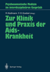 Title: Zur Klinik und Praxis der Aids-Krankheit, Author: Rudolf Kluïmann