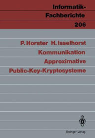 Title: Approximative Public-Key-Kryptosysteme, Author: Patrick Horster