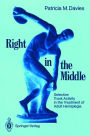 Right in the Middle: Selective Trunk Activity in the Treatment of Adult Hemiplegia / Edition 1