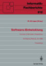 Software-Entwicklung: Konzepte, Erfahrungen, Perspektiven Fachtagung, veranstaltet vom Fachausschuï¿½ 2.1 der GI Marburg, 21.-23. Juni 1989 Proceedings