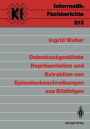 Datenbankgestützte Repräsentation und Extraktion von Episodenbeschreibungen aus Bildfolgen