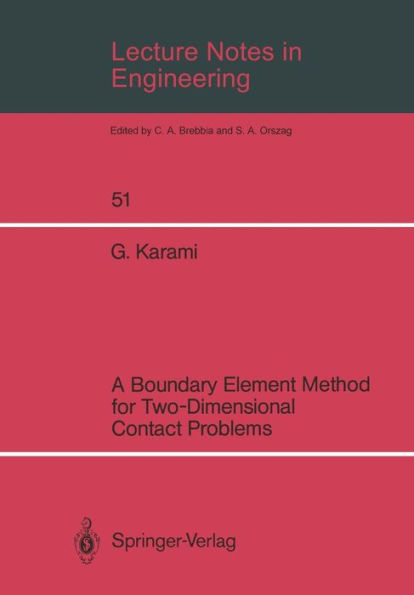 Lecture Notes in Engineering: A Boundary Element Method for Two-Dimensional Contact Problems