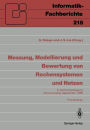 Messung, Modellierung und Bewertung von Rechensystemen und Netzen: 5. GI/ITG-Fachtagung Braunschweig, 26.-28. September 1989, Proceedings