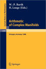Arithmetic of Complex Manifolds: Proceedings of a Conference held in Erlangen, FRG, May 27-31, 1988