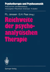 Title: Reichweite der psychoanalytischen Therapie, Author: Paul L. Janssen