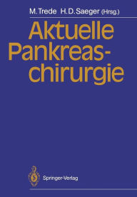 Title: Aktuelle Pankreaschirurgie, Author: Michael Trede