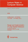 Design and Implementation of Large Spatial Databases: First Symposium SSD '89. Santa Barbara, California, July 17/18, 1989. Proceedings