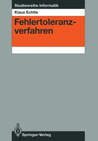Title: Fehlertoleranzverfahren, Author: Klaus Echtle