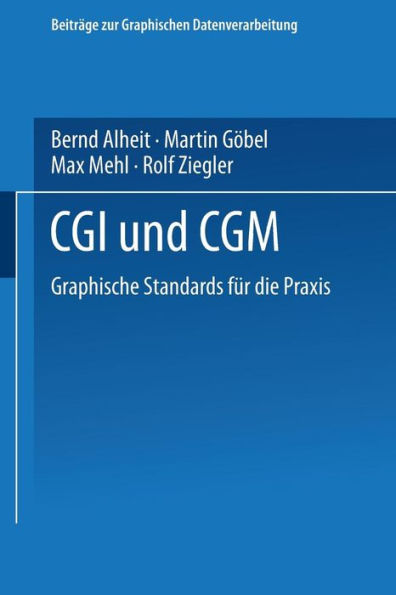 CGI und CGM: Graphische Standards fï¿½r die Praxis