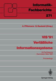Title: VIS '91 Verlï¿½ï¿½liche Informationssysteme: GI-Fachtagung, Darmstadt, 13.-15. Mï¿½rz 1991 Proceedings, Author: Andreas Pfitzmann