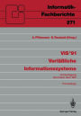 VIS '91 Verlï¿½ï¿½liche Informationssysteme: GI-Fachtagung, Darmstadt, 13.-15. Mï¿½rz 1991 Proceedings