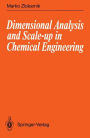 Dimensional Analysis and Scale-up in Chemical Engineering