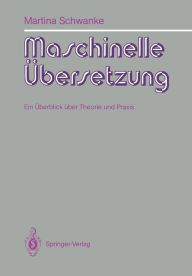 Title: Maschinelle ï¿½bersetzung: Ein ï¿½berblick ï¿½ber Theorie und Praxis, Author: Martina Reimann