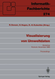 Title: Visualisierung von Umweltdaten: Rostock, 20. November 1990 Proceedings, Author: Ralf Denzer