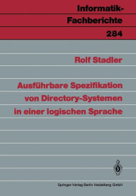 Title: Ausfï¿½hrbare Spezifikation von Directory-Systemen in einer logischen Sprache, Author: Rolf Stadler