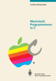 Title: Macintosh Programmieren in C, Author: Carsten Brinkschulte