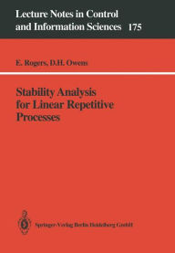 Title: Stability Analysis for Linear Repetitive Processes, Author: Eric Rogers
