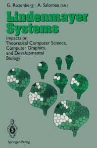 Title: Lindenmayer Systems: Impacts on Theoretical Computer Science, Computer Graphics, and Developmental Biology, Author: Grzegorz Rozenberg