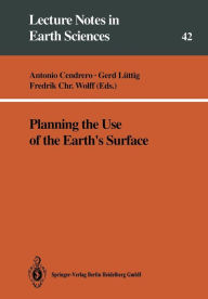 Title: Planning the Use of the Earth's Surface, Author: Antonio Cendrero