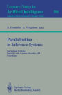 Parallelization in Inference Systems: International Workshop, Dagstuhl Castle, Germany, December 17-18, 1990. Proceedings / Edition 1