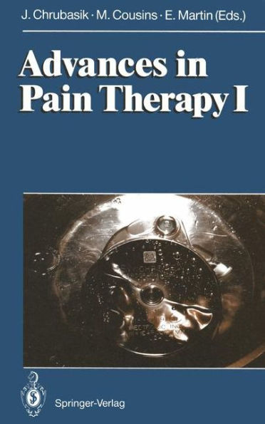 Advances in Pain Therapy I / Edition 1